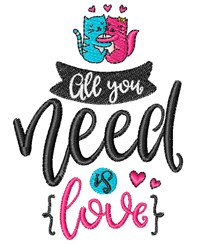 All You Need Is Love