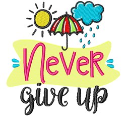 Never Give Up